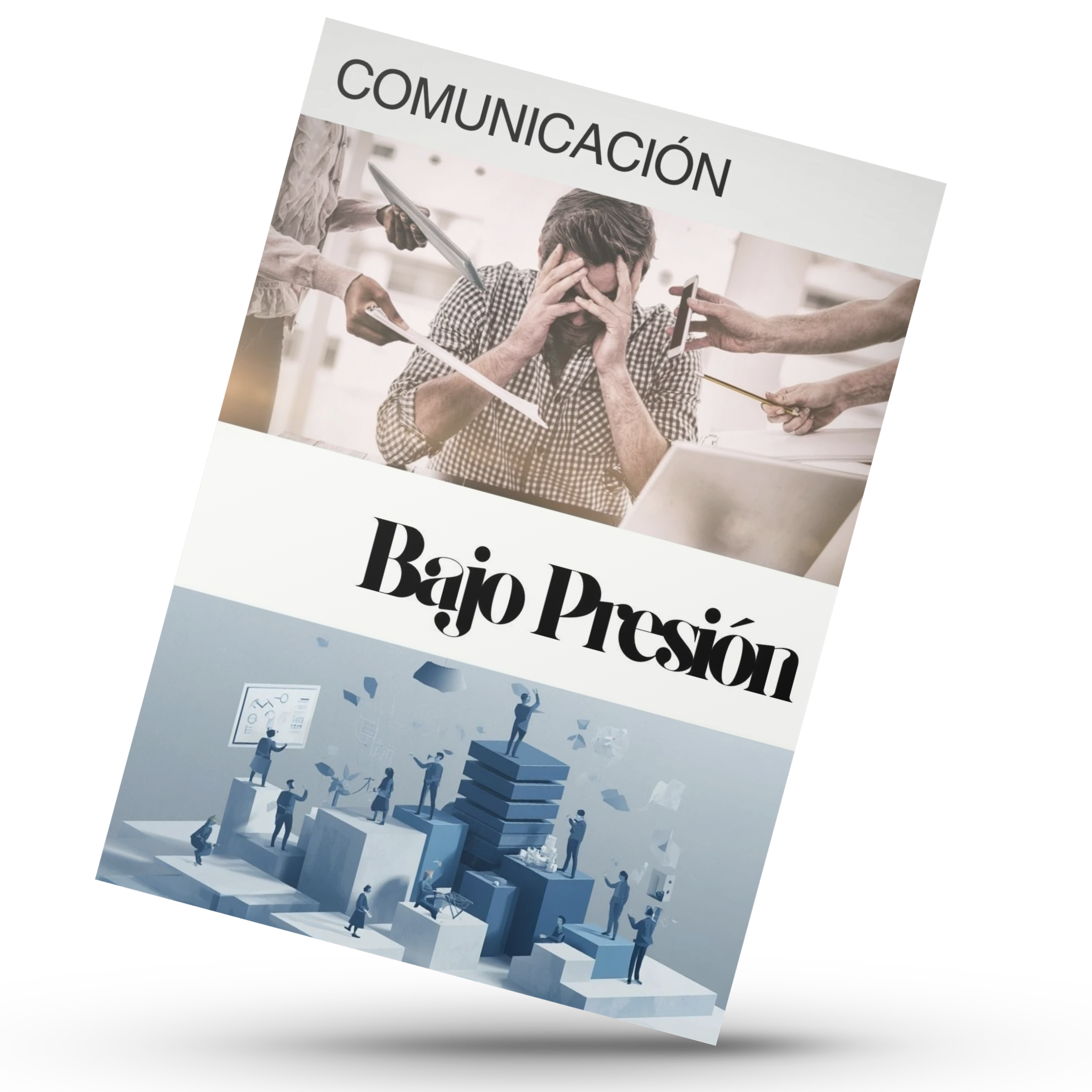 Comunicación Bajo Presión™